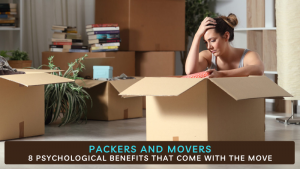 8 Psychological Benefits That Come with the Move